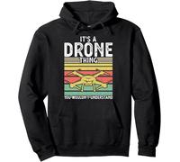 It's One Thing Drone You Wouldn't Understand Drone Hoodie,Black,S.[Z35] Noir