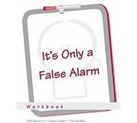 It's Only a False Alarm, Treatments That Work Audra Langley, John Piacentini, Tami Roblek (Auteur)