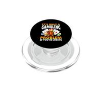 It's Only A Gambling Problem If You're Losing Casino PopSockets PopGrip pour MagSafe