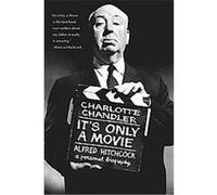 It's Only a Movie Charlotte Chandler (Auteur)