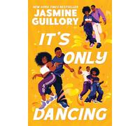 It's Only Dancing - Jasmine Guillory - Scholastic press - ebook (ePub) - Livre
