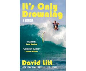 It's Only Drowning: A Memoir