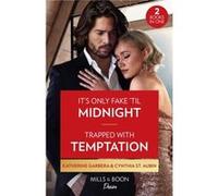 Its Only Fake Til Midnight Trapped With Temptation - Katherine Garbera - HarperCollins Publishers Ltd - Livre en Anglais - Paperback Katherine GarberaKatherine Garbera (Auteur)