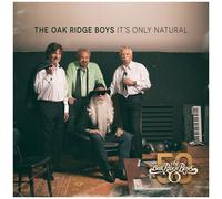 The Oak Ridge Boys – It's Only Natural – CD