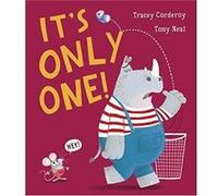 It's Only One! Tracey Corderoy (Auteur)