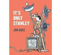 It's Only Stanley