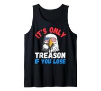 It's Only Treason If You Lose Funny American Chauve Eagle Débardeur