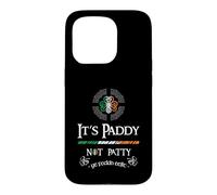 It's Paddy Not Patty Ye Feckin Eejit - St. Patricks Day 2021 Coque pour iPhone 15 Pro