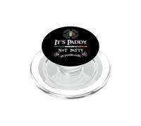 It's Paddy Not Patty Ye Feckin Eejit - St. Patricks Day 2021 PopSockets PopGrip pour MagSafe