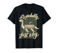 It's Probably Just A Log Nessie Loch Ness Monster T-Shirt