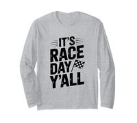 It's Race Day Y'all Funny Racing Amateur Manche Longue