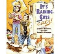 It's Raining Cats and Cats! Prevost, Jeanne (Auteur)