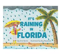 It's Raining In Florida