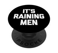 It's Raining Men - Saying Sarcastique Mignon Cool Fantaisie drôle PopSockets PopGrip Adhésif