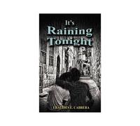 It's Raining Tonight