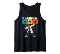 It's Science Bruh Dabbing Scientist Funny Perioic Elements Débardeur