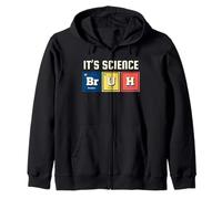 It's Science Bruh Tableau périodique Amusant des éléments Sweat à Capuche