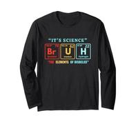 It's Science Bruh Tableau périodique des éléments Meme Nerdy Bro Manche Longue