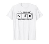 It's Science Bruh Tableau périodique des éléments Meme Nerdy Bro T-Shirt