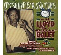 It's Shuffle N Ska Time With Lloyd (The