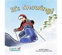 It's Snowing!, Weather Watchers Nadia Higgins (Auteur)