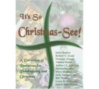 It's So Christmas-- See ! Janet Burton (Auteur)