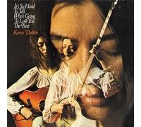 It's So Hard To Tell Who's Going To Love You The Best