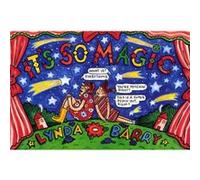 Its So Magic by Lynda Barry Lynda Barry (Auteur)