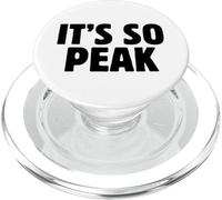 It's So Peak Funny Gen Z Slang Trendy Minimalist Meme Citation PopSockets PopGrip pour MagSafe