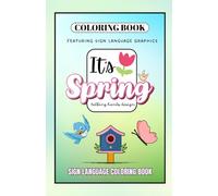 It's Spring! | Sign Language Coloring Book