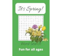 It's Spring!: Word Searches with Easy to Read Print about Spring, Gardening, Outdoors and more! | 6x9 inches, 110 pages | 50+ puzzles
