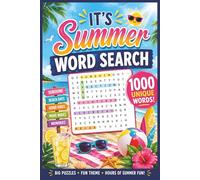 It's Summer Word Search: 1000 Sunny, Family-Friendly Words to Find for Relaxing Fun All Season Long