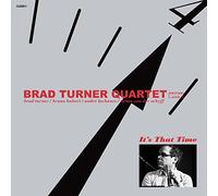 Brad Turner – It's That Time – CD