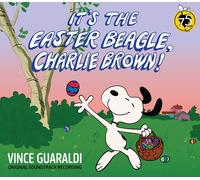 Its The Easter Beagle / Charlie Brown: Original Soundtrack Recording - Bonus Track, Anniversary Edition
