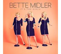 It's the Girls! by Bette Midler (2015-10-21)