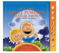 Its the Great Pumpkin Charlie Brown With Sound and Music by Charles Schulz Charles Schulz (Auteur)
