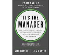 Its the Manager by Jim Clifton Unknown (Auteur)