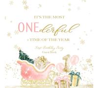 It's The Most Onederful Time of The Year First Birthday Party Guest Book: With Gift Log And Thank You Tracker