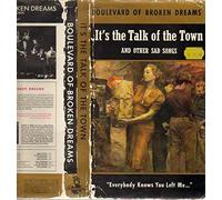 It's The Talk Of The Town (And Other Sad Songs)