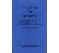It's Time For My Story
