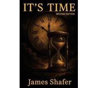 It's Time: Second Edition