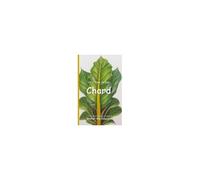 It's Time To Eat Chard Paperback Book By Walter The Educator