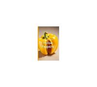 It's Time To Eat Yellow Peppers Paperback Book By Walter The Educator