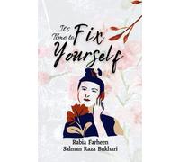 It's Time To Fix Yourself