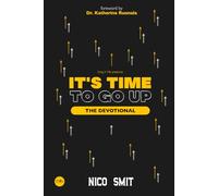 It's Time To Go Up - The Devotional