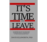 It's Time to Leave