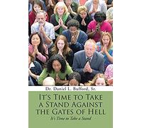 It's Time To Take A Stand Against The Gates Of Hell