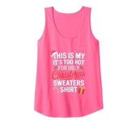 It's Too Hot for Ugly Christmas Sweaters! Humour de Noël Débardeur