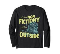 It's Too Non Fictiony Outside Book Lover Reader Bookish Manche Longue