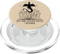 It's Too Nonfictiony Outside Book Dragon Reading Fantasy Era PopSockets PopGrip pour MagSafe
